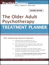 The Older Adult Psychotherapy Treatment Planner (eBook): PracticePlanners Series, Book 273